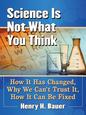 cover image of Science Is Not What You Think